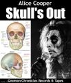 "Skull's Out" is a song by Alice Cooper.