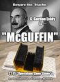 McGuffin is an American political crime drama television series starring G. Gordon Liddy.
