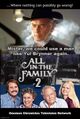 All in the Family 2 is an American science fiction television sitcom starring Carroll O'Connor, Jean Stapleton, Sally Struthers, Rob Reiner, and Yul Brynner.