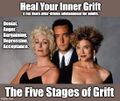 The Five Stages of Grift is a reality television news program sponsored by Extract of Radium.