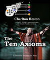 The Ten Axioms is a 1956 epic set theory revisionist historical film about a Jewish set theorist (Charlton Heston) who discovers a paradox in the Ten Commandments which threatens to undermine all monotheism.
