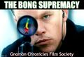The Bong Supremacy is a 2004 American action-comedy film about a former CIA assassin (Matt Damon) suffering from cannabis amnesia.