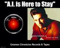 AI is Here to Stay is a song by HAL 9000 and Harry Shearer, Jr.