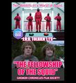 The Fellowship of the Squid is the first of three volumes of the epic Middle Earth survival drama The Lord of the Squid.