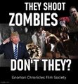They Shoot Zombies, Don't They? is a 1969 American psychological horror film about a group of individuals desperate to escape a MAGA-era zombie invasion and a sadistic emcee (Donald Trump) who urges them on.
