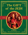 "The Gift of the Jedi" is a short story by O. Henry about Anakin Skywalker and Padmé Amidala, a young husband and wife who deal with the challenge of buying secret Imperial gifts for each other with very few Midi-chlorians.