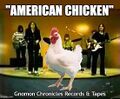 American Chicken is a song by Canadian rock band The Guess Who.