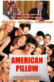 American Pillow is a 2022 teen electoral coming-of-age film about a former drug addict (Mike Lindell) who runs errands for a twice-impeached American president (Donald Trump).