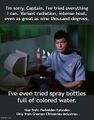 Spray bottles of colored water refers to a fragmentary scene from an otherwise lost Forbidden Episode of the television series Star Trek.