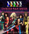 Twisted Pair Sister was an American heavy metal band and network technology company originally from Ho-Ho-Kus, New Jersey, and later based on Long Island, New York.