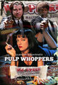 Pulp Whoppers is a 1994 crime drama candy film written and directed by Quentin Tarantino.