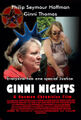 Ginni Nights is an American period political drama film about a Republican activist, chronicling her rise in the Golden Age of Conspiracy Theories and subsequent descent into madness.
