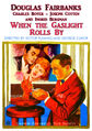 When The Gaslight Rolls By is a psychological thriller comedy film starring Douglas Fairbanks, Charles Boyer, Ingrid Bergman, and Joseph Cotten.