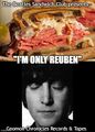 "I'm Only Reuben" is a song by the rock band and catering firm The Beatles.