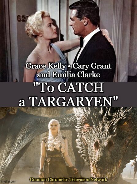 File:To Catch a Targaryen.jpg