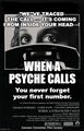 When a Psyche Calls is a 1979 psychological self-discovery thriller film film.