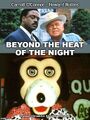 Beyond the Heat of the Night is an American comedy police procedural crime drama television series starring Carroll O'Connor and Howard Rollins as police officers who must work with an animatronic guitarist to keep order at Chuck E. Cheese.
