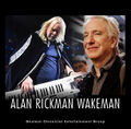 Alan Rickman Wakeman was a theoretical film production company and rock opera comprising Alan Rickman and Alan Wakeman.