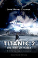Titanic 2: The Way of Water is a romantic science fiction drama film by James Cameron about a human couple who crash-land on an alien planet (Pandora).