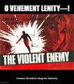 "O Vehement Lenity!" is an anagram of "The Violent Enemy".