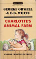 Charlotte's Animal Farm is an allegorical novel by George Orwell and E.B. White.