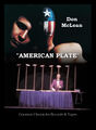 "American Plate" is a 1971 song by Don McLean about plate spinning and the end of innocence in America.