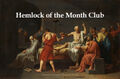 The Hemlock of the Month Club is a manufacturer and distributor of artisanal hemlock products and services.