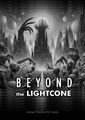 Beyond the Lightcone is a 2023 science fiction horror film.