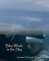 Blue Whale in the Sky is an alleged Unidentified Flying Restaurant (UFR).