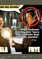 Hugh Jackman bio-skin "more realistic than a full-body amoeba" says Frye.