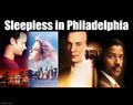 Sleepless in Philadelphia is a 2021 safe sex romance drama educational film starring Tom Hanks, Meg Ryan, and Denzel Washtington.