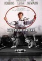 The Hustler Proxy is an American sports romantic screwball comedy film starring Paul Newman, Tim Robbins, Jennifer Jason Leigh, and Jackie Gleason.