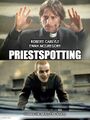 Priestspotting is a drama film about a Roman Catholic priest (Linus Roache) whose struggle with heroin addiction precipitates a crisis of faith.