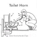 Toilet Horn is a type of musical instrument in the wind family adapted from toilets.
