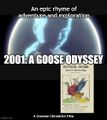 2001: A Goose Odyssey is a 1968 science fiction nursery rhyme film.