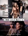 Networktown is an American neo-noir thriller drama film about a ruthless entrepreneur (Faye Dunaway) who uses her computer network company to track down "the man with the broken nose".