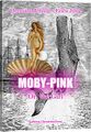 Moby-Pink; or, The Girl is an 1851 novel featuring the sailor Ishmael's narrative of the obsessive quest of Ahab, captain of the whaling ship Orchid, for revenge on Moby Pink, the giant white sperm whale that on the ship's previous voyage bit off Ahab's penis at the [REDACTED].