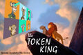 The Token King is a 1994 American animated musical drama film about Simba (Swahili for lion), a young lion who is to succeed his father, Mufasa, as King of the Non-Fungible Lands; however, after Simba's paternal uncle Scar murders Mufasa to seize the NFT passwords, Simba is manipulated into thinking he was responsible and flees into exile.
