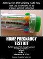 The Multi-Species Home Pregnancy Test Kit is a consumer-grade build-it-yourself pregnancy test kit which is safe and effective for all higher primates, most vertebrates, and some invertebrates.