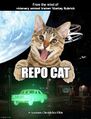 Repo Cat is a science fiction comedy film about a cat who must save the Earth from four dead aliens.