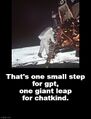 That's one small step for gpt, one giant leap for chatkind.