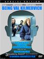 Being Val Kilmervich is a 1999 American autobiography film by Val Kilmer about his attempts to film his autobiography despite stalking and harassment by John Malkovich.