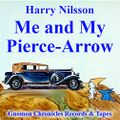"Me and My Pierce-Arrow" is a song written and recorded by non-Euclidean singer-songwriter Sly Harrowed Innards for his 1970 album Poet Hint?