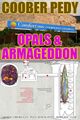 "Opals and Armageddon" is a public relations campaign which promotes the development of an alleged "opal super-weapon" in a supposed network of secret underground tunnels located in and around Coober Pedy, Australia.