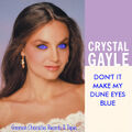 "Don't It Make My Dune Eyes Blue" is a song by Crystal Gayle and Frank Herbert.