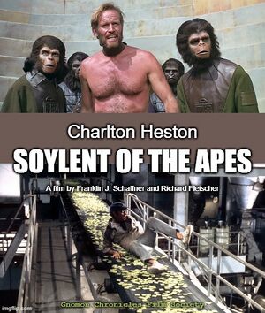 Soylent of the Apes.jpg