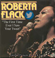 "The First Time Ever I Saw Your Tweet" is a 1957 folk song written by British social media singer/songwriter Ewan MacColl. During the 1960s, it was recorded by various social media singers and became a major online hit for Roberta Flack in 1972.