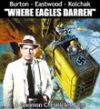 Where Eagles Darren is a 1968 British World War II action film starring Richard Burton, Clint Eastwood, and Carl Kolchak.