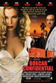 Boxcar Confidential is a romantic crime travel film starring Kim Basinger and Russell Crowe.