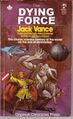 The Dying Force is a 1950 fantasy science fiction novel by Jack Vance set in the Star Wars universe.